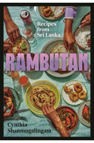 Rambutan: Recipes from Sri Lanka