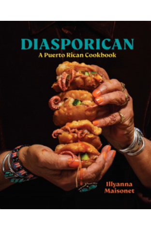 Diasporican: A Puerto Rican Cookbook