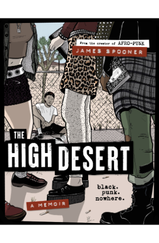 The High Desert: Black. Punk. Nowhere.