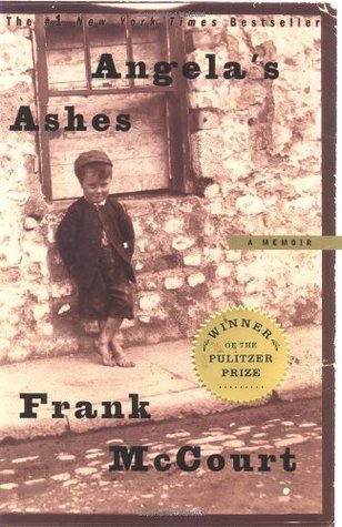 Angela's Ashes (Frank McCourt #1) by Frank McCourt