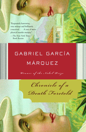 Chronicle of a Death Foretold by Gabriel Garcí­a Márquez, Gregory Rabassa (translator)