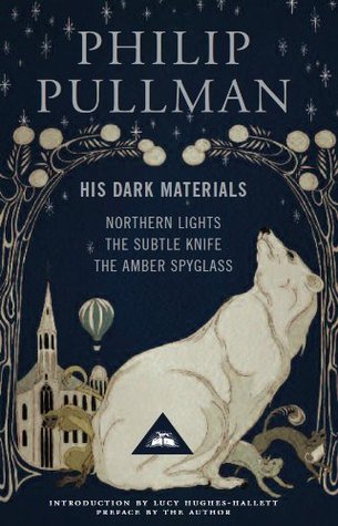 His Dark Materials (His Dark Materials #1-3) by Philip Pullman