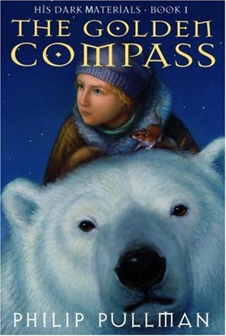 The Golden Compass (His Dark Materials #1) by Philip Pullman