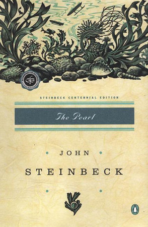 The Pearl, by John Steinbeck