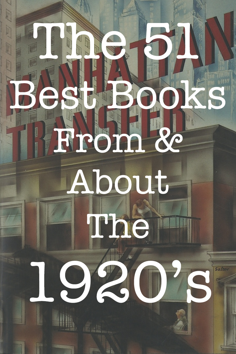 The 51 Best Books From and About the 1920’s