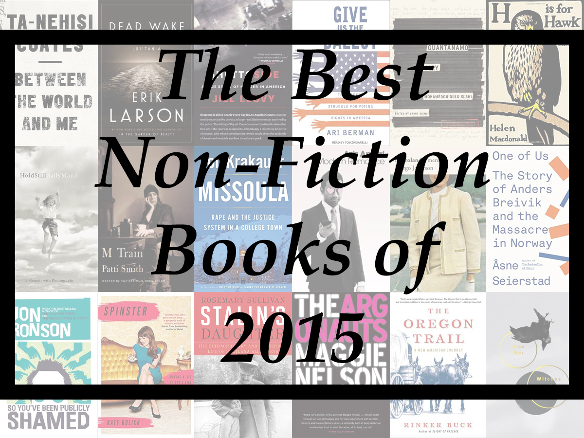 The Best Non-Fiction Books Of 2015 (A Year-End List Aggregation)