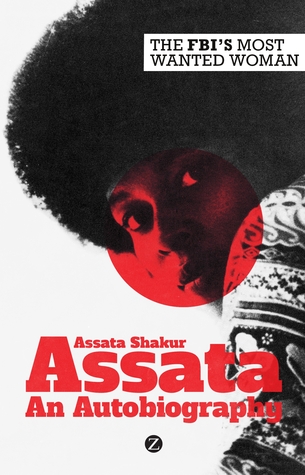 Assata- An Autobiography by Assata Shakur