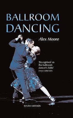 Ballroom Dancing by Alex Moore