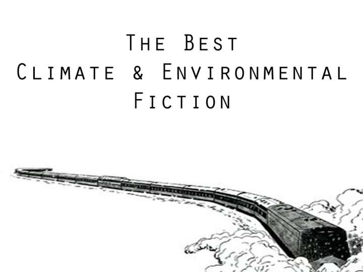 The Best Climate & Environmental Fiction Books
