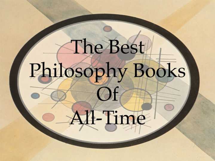 The Best Philosophy Books of All-Time
