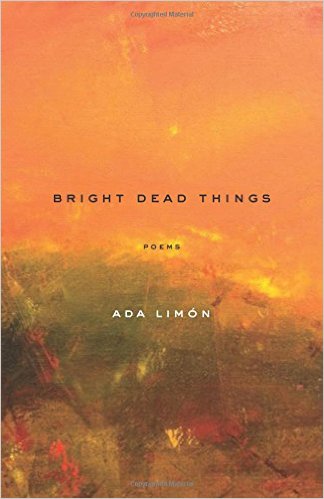 Bright Dead Things- Poems