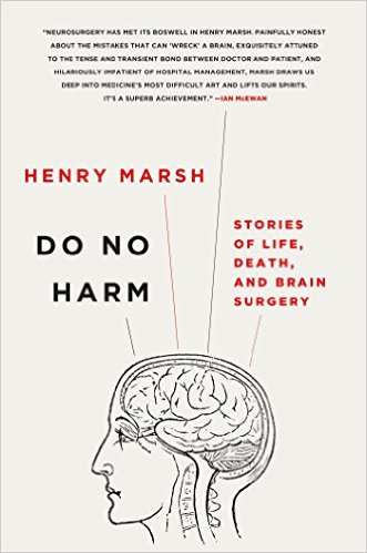 Do No Harm- Stories of Life, Death, and Brain Surgery