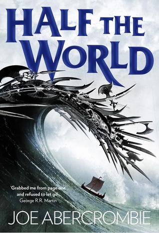 Half the World (Shattered Sea #2) by Joe Abercrombie