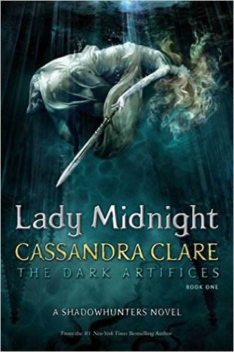 Lady Midnight (The Dark Artifices) Hardcover – March 8, 2016 by Cassandra Clare