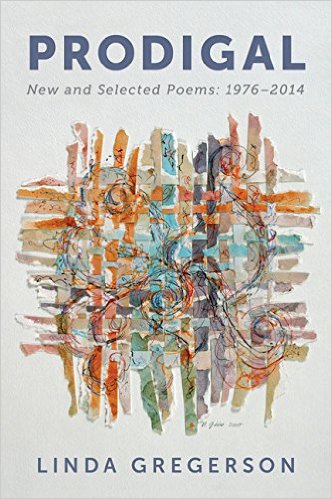 Prodigal- New and Selected Poems, 1976 to 2014