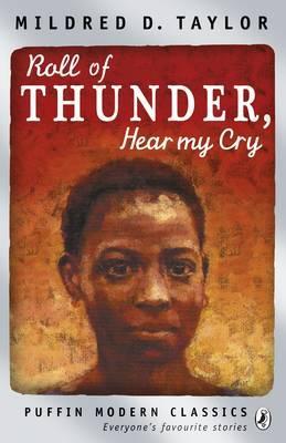 Roll of Thunder, Hear My Cry (Logans #4) by Mildred D. Taylor