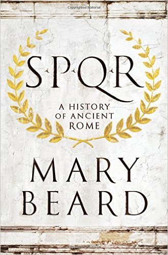 SPQR- A History of Ancient Rome