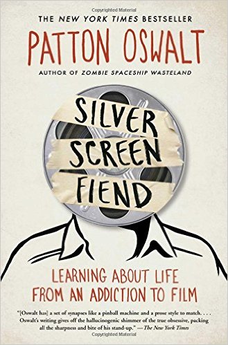 Silver Screen Fiend- Learning About Life from an Addiction to Film