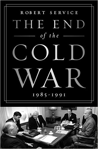 The End of the Cold War- 1985-1991 robert service