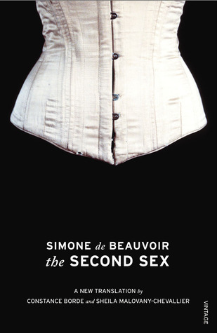 The Second Sex (Le deuxième sexe #1-2) by Simone de Beauvoir