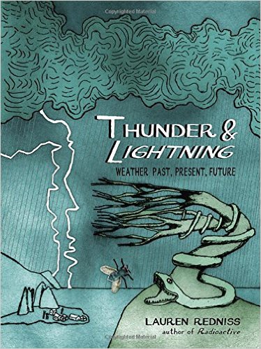Thunder & Lightning- Weather Past, Present, Future
