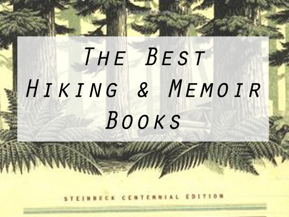 The Best Hiking & Memoir Books Book Scrolling