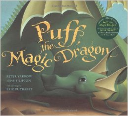 Puff the Magic Dragon by Peter Yarrow and Lenny Lipton, illustrated by Eric Puybaret