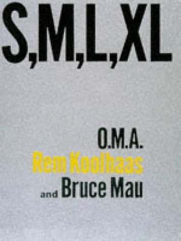 S, M, L, XL (Evergreen) by Rem Koolhaas, Bruce Mau