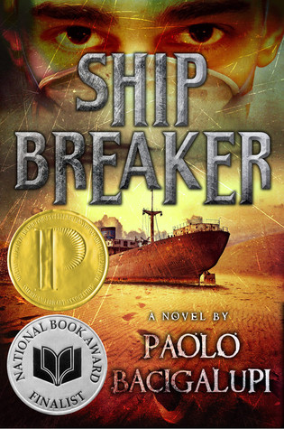 Ship Breaker (Ship Breaker #1) by Paolo Bacigalupi
