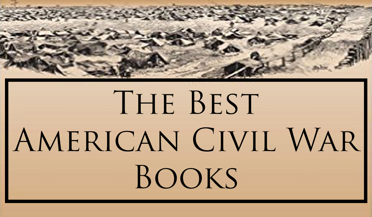 The Best American Civil War Books