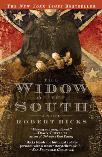 The Widow of the South by Robert Hicks