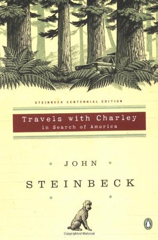 Travels with Charley- In Search of America by John Steinbeck