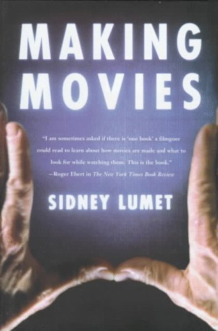 Making Movies by Sidney Lumet
