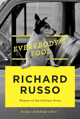 Everybody's Fool (Sully #2) by Richard Russo