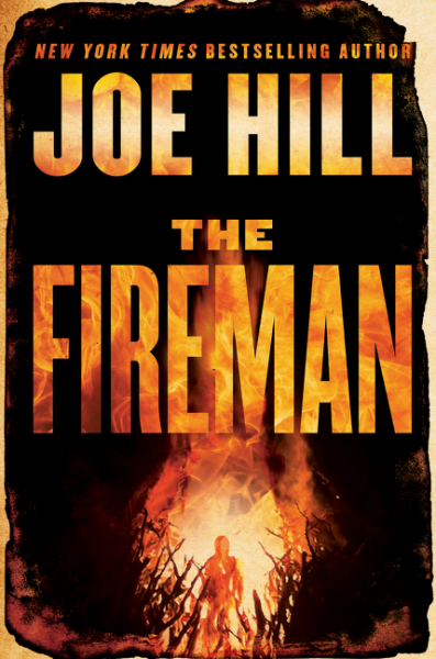 The Fireman- A Novel by Joe Hill