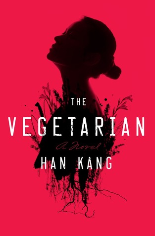 The Vegetarian by Han Kang, Deborah Smith