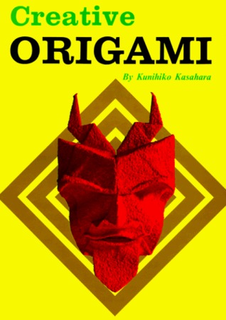 Creative Origami by Kunihiko Kasahara