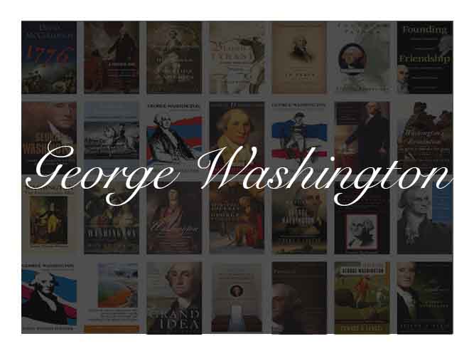 The Best Books To Learn About President George Washington