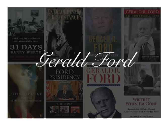 The Best Books To Learn About President Gerald Ford