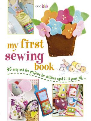 My First Sewing Book by Susan Akass