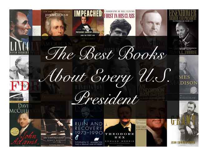 The Best Books About Every US President