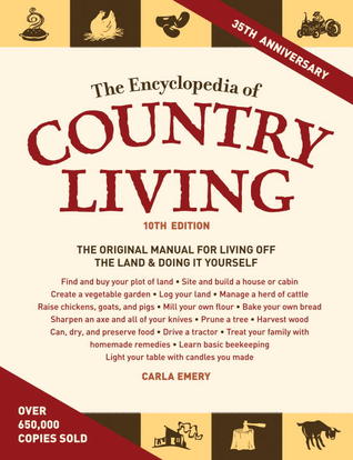 the-encyclopedia-of-country-living-by-carla-emery