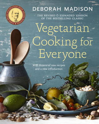Vegetarian Cooking for Everyone by Deborah Madison