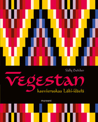 Veggiestan- A Vegetable Lover's Tour of the Middle East by Sally Butcher