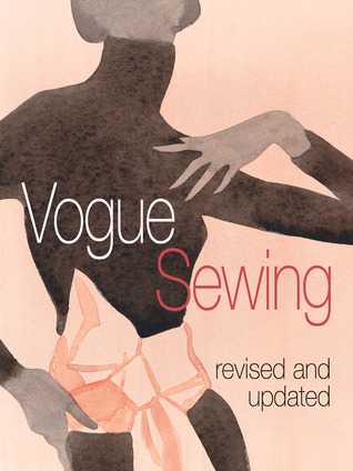 Vogue Sewing- Revised and Updated by Vogue Knitting