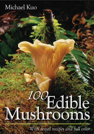 100-edible-mushrooms-by-michael-kuo