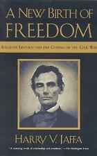 A New Birth of Freedom- Lincoln at Gettysburg by Philip B. Kunhardt