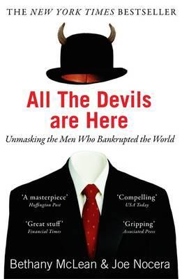 all-the-devils-are-here-the-hidden-history-of-the-financial-crisis-by-bethany-mclean-joe-nocera