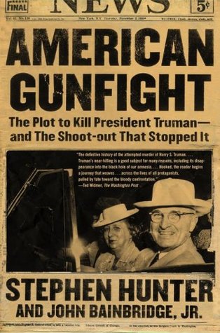 American Gunfight by Stephen Hunter