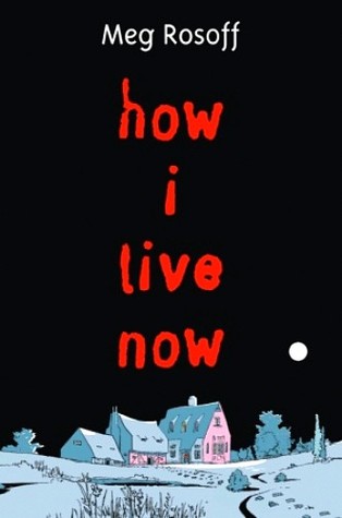 how-i-live-now-by-meg-rosoff